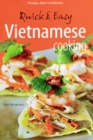Image for Quick &amp; Easy Vietnamese Cooking.