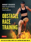 Image for Obstacle race training: how to conquer any course, compete like a champion and change your life