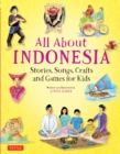 Image for All about Indonesia: stories, crafts and more