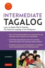 Image for Intermediate Tagalog: Intermediate-Level Filipino, the National Language of the Philippines