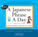 Image for Japanese Phrase A Day Practice Pad: Learn Japanese, One Day at a Time! (With Online Audio)