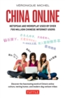 Image for China online: Netspeak and Wordplay used by over 700 million Chinese Internet users