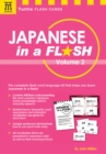 Image for Japanese in a Flash Kit Volume 2: Learn Japanese Characters With 448 Kanji Flashcards Containing Words, Sentences and Expanded Japanese Vocabulary