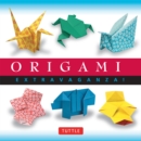 Image for Origami extravaganza!: folding paper, a book, and a box.