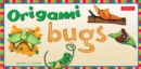 Image for Origami Bugs