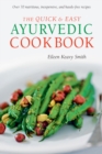 Image for Quick &amp; easy ayurvedic cookbook