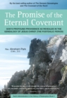 Image for Promise of the eternal covenant: God&#39;s profound providence as revealed in the genealogy of Jesus Christ