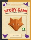 Image for Story-Gami: Creating Origami Art Using Folding Stories