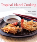 Image for Tropical Island Cooking: Traditional Recipes, Contemporary Flavors