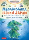 Image for Manabeshima Island Japan: One Island, Two Months, One Minicar, Sixty Crabs, Eighty Bites and Fifty Shots of Shochu