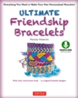 Image for Ultimate Friendship Bracelets Ebook: Make 12 Easy Bracelets Step-by-Step (Downloadable Material Included)