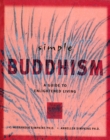 Image for Simple Buddhism: A Guide to Enlightened Living