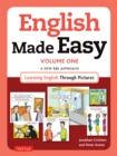 Image for English Made Easy Volume One: British Edition: A New ESL Approach: Learning English Through Pictures