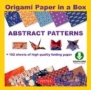 Image for Origami Paper in a Box - Abstract Patterns: Origami Book With Downloadable Patterns for 10 Different Origami Papers