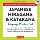 Image for Japanese Hiragana &amp; Katakana Language Practice Pad: Learn the Two Japanese Alphabets Quickly &amp; Easily with this Japanese Language Learning Tool