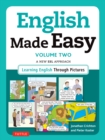 Image for English Made Easy Volume Two: British Edition: A New ESL Approach: Learning English Through Pictures