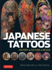 Image for Japanese Tattoos: History * Culture * Design