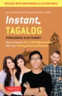 Image for Instant Tagalog: How to Express Over 1,000 Different Ideas With Just 100 Key Words and Phrases!