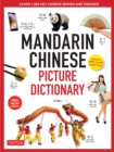 Image for Mandarin Chinese Picture Dictionary: Learn 1000 Key Chinese Words and Phrases [Perfect for AP and HSK Exam Prep; Includes Online Audio]