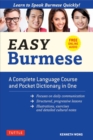 Image for Easy Burmese: A Complete Language Course and Pocket Dictionary in One (Fully Romanized, Free Online Audio and English-Burmese and Burmese-English Dictionary)