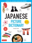 Image for Japanese Picture Dictionary: Learn 1,500 Japanese Words and Phrases (Ideal for JLPT &amp; AP Exam Prep; Includes Online Audio)
