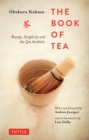 Image for Book of Tea: Beauty, Simplicity and the Zen Aesthetic