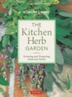 Image for Kitchen Herb Garden: Growing and Preparing Essential Herbs