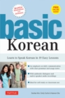 Image for Basic Korean: Learn to Speak Korean in 19 Easy Lessons (Companion Online Audio and Dictionary)