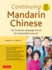 Image for Continuing Mandarin Chinese Textbook: The Complete Language Course for Intermediate Learners