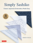 Image for Simply Sashiko: Classic Japanese Embroidery Made Easy
