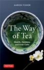 Image for Way of Tea: Health, Harmony, and Inner Calm