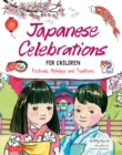 Image for Japanese Celebrations for Children: Festivals, Holidays and Traditions