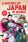 Image for History of Japan in Manga: Samurai, Shoguns and World War II