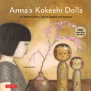 Image for Anna&#39;s Kokeshi Dolls: A Children&#39;s Story Told in English and Japanese (With Free Audio Recording)