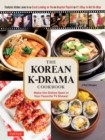 Image for Korean K-Drama Cookbook: Make the Dishes Seen in Your Favorite TV Shows!