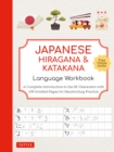 Image for Japanese Hiragana and Katakana Language Workbook: A Complete Introduction to the 92 Characters With 108 Gridded Pages for Handwriting Practice (Free Online Audio for Pronunciation Practice)