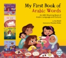 My First Book Arabic Words: An ABC Rhyming Book of Arabic Language and Culture - Khalil, Aya