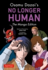 Image for Osamu Dazai&#39;s No Longer Human: The Manga Edition