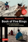Image for Miyamoto Musashi&#39;s Book of Five Rings: The Manga Edition: Japan&#39;s Legendary Book on Samurai Military Strategy
