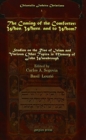 Image for The Coming of the Comforter: When, Where, and to Whom? : Studies on the Rise of Islam and Various Other Topics in Memory of John Wansbrough