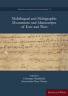 Image for Multilingual and Multigraphic Documents and Manuscripts of East and West
