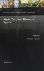Image for Myth, Text, and History at Sparta