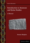 Image for Introduction to Aramean and Syriac Studies : A manual