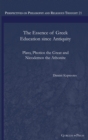 Image for The Essence of Greek Education since Antiquity
