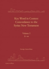Image for Key Word in Context Concordance to the Syriac New Testament : Volume 2 (He-Lomadh)