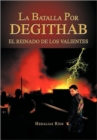 Image for La Batalla Por Degithab