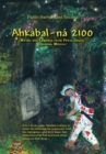 Image for Ahkabal-Na 2100: Myths and Legends from Petalcingco, Chiapas, Mexico