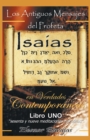 Image for Los Antiguos Mensajes del Profeta Isaias En Verdades Contemporaneas : Sesenta y Nueve Meditaciones Matutinas