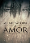 Image for Mi Metafora De Amor