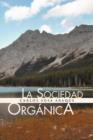 Image for La Sociedad Organica